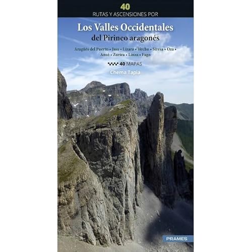 Imagen de archivo de 40 RUTAS Y ASCENSIONES POR VALLES OCCIDENTALES PIRINEO ARAG a la venta por LIBRERIACB