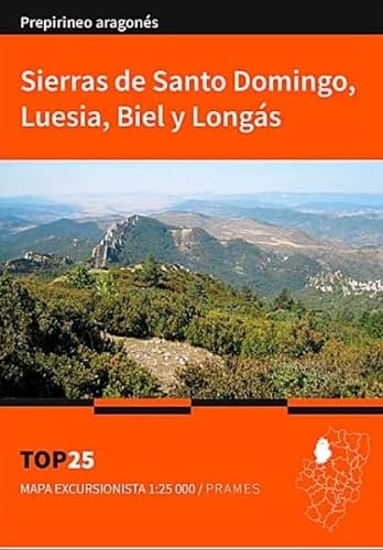 9788483215432: Mapa Top 25 Sierras de Santo Domingo, Luesia, Biel y Longs