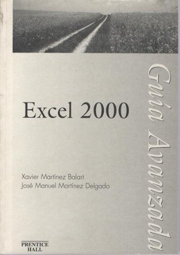 Stock image for Guia Avanzada Excel 2000 (Spanish Edition) for sale by Iridium_Books