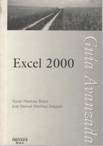 9788483221655: Guia Avanzada Excel 2000