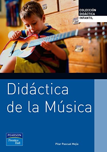 DIDÁCTICA DE LA MÚSICA PARA EDUCACIÓN INFANTIL