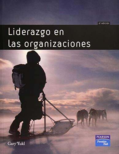 Liderazgo en las organizaciÃ³nes (9788483223444) by Yukl, Gary