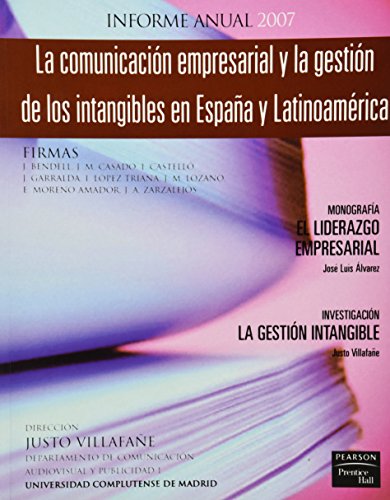 Stock image for Informe anual 2007. la comunicacin eVillafae Gallego, Justo for sale by Iridium_Books