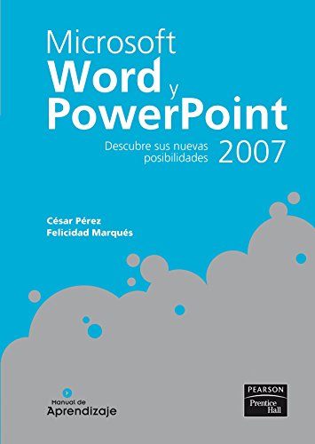 Beispielbild fr Manual de aprendizaje Microsoft World y Powerpoint 2007 zum Verkauf von Librera Prez Galds