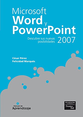 Imagen de archivo de Manual de aprendizaje Microsoft World y Powerpoint 2007 a la venta por Librera Prez Galds