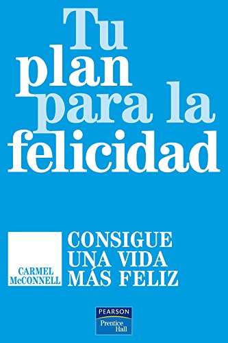Stock image for TU PLAN PARA LA FELICIDAD. Consigue una vida ms feliz (Madrid, 2008) for sale by Multilibro