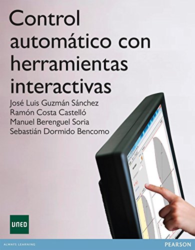 9788483227503: Control Automtico Con Herramientas Interactivas