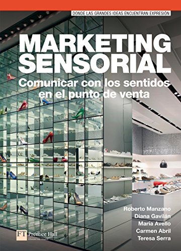 9788483228128: MARKETING SENSORIAL COMUNICAR CON LOS SENTIDOS EN EL PUNTO