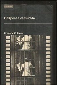 9788483230350: Hollywood censurado (Spanish Edition)