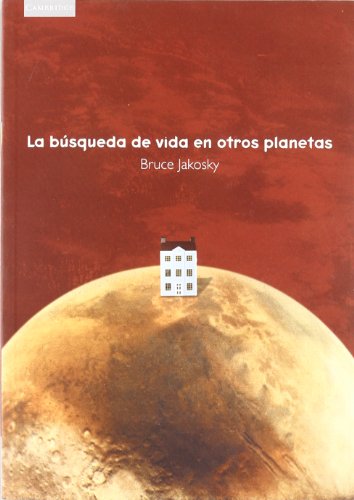 Beispielbild fr Busqueda de vida en otros planetas (Astronoma, Band 4) zum Verkauf von medimops