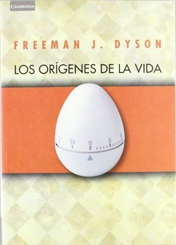 Los origenes de la vida (Spanish Edition) (9788483230978) by Dyson, Freeman J.