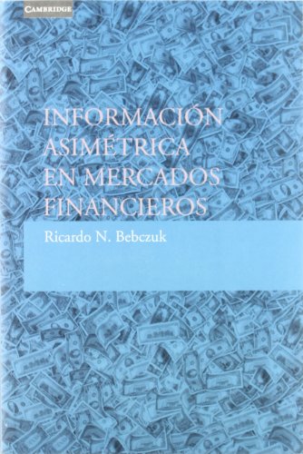 Imagen de archivo de Informacin asimtrica en mercados financieros a la venta por MARCIAL PONS LIBRERO