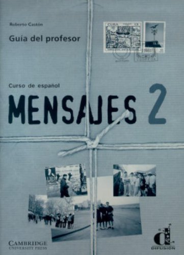 Stock image for Mensajes 2 Libro del profesor (Spanish Edition) for sale by Iridium_Books