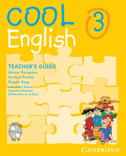 Imagen de archivo de Cool English Level 3 Teacher's Guide with Audio CD and Tests CD a la venta por Iridium_Books