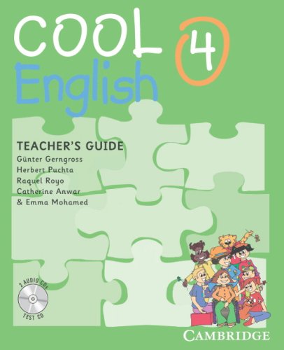 Imagen de archivo de Cool English Level 4 Teacher's Guide with Audio CD and Tests CD a la venta por Iridium_Books