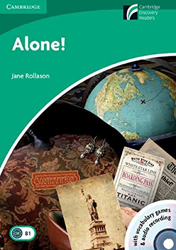 Imagen de archivo de Alone! Level 3 Lower-intermediate with CD Extra and Audio CD (Cambridge Discovery Readers) a la venta por AwesomeBooks