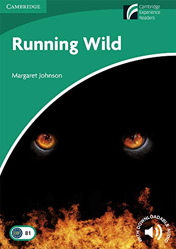 9788483235010: Running Wild Level 3 Lower-intermediate (Cambridge Experience Readers)