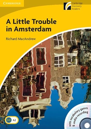 9788483235164: A Little Trouble in Amsterdam Level 2 Elementary/Lower-intermediate Book with CD-ROM/Audio CD (SIN COLECCION)