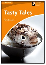 Stock image for Tasty Tales Level 4 Intermediate American English (Cambridge Discovery Readers) for sale by Iridium_Books