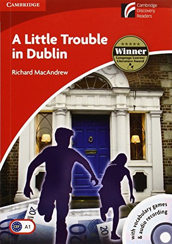 Imagen de archivo de A Little Trouble in Dublin Level 1 Beginner/elementary with Cd-rom/audio Cd a la venta por Hamelyn