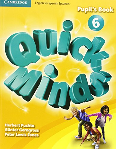 Beispielbild fr Quick Minds Level 6 Pupil's Book with Online Interactive Activities - 9788483235652 zum Verkauf von Hamelyn