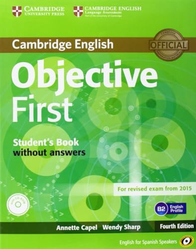 OBJECTIVE FIRST FOR SPANISH SPEAKERS STUDENT S BOOK WITHOUT ANSWERS