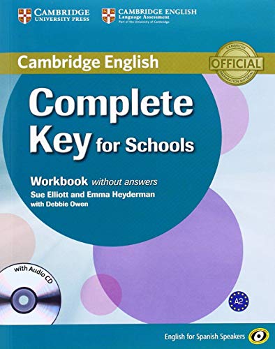 Beispielbild fr Complete Key for Schools for Spanish Speakers Workbook without Answers with Audio Cd zum Verkauf von Hamelyn