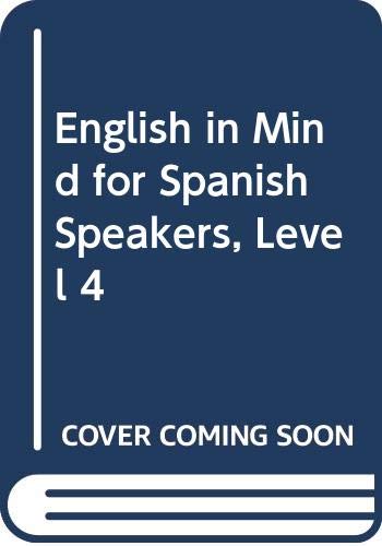 Imagen de archivo de English in Mind for Spanish Speakers, Level 4 (Spanish Edition) a la venta por Iridium_Books