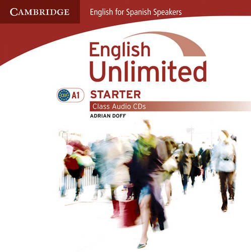 9788483238714: English unlimited for spanish speakers starter class audio cds (2) (Edicin para Espaa) (CAMBRIDGE)