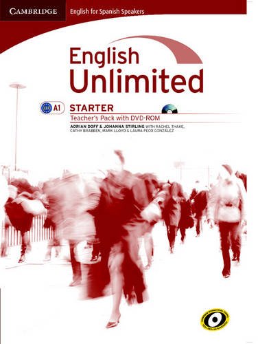 English unlimited for spanish speakers starter teacher's pack (teacher's book with dvd-rom) (9788483239674) by Doff, Adrian