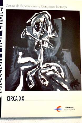 Stock image for Circa XX, coleccin Pilar Litoler . for sale by Librera Astarloa