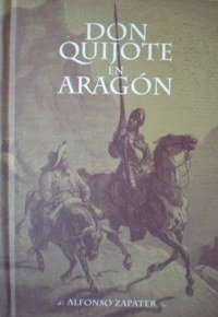 Don Quijote En Aragon (9788483241974) by Zapater, Alfonso