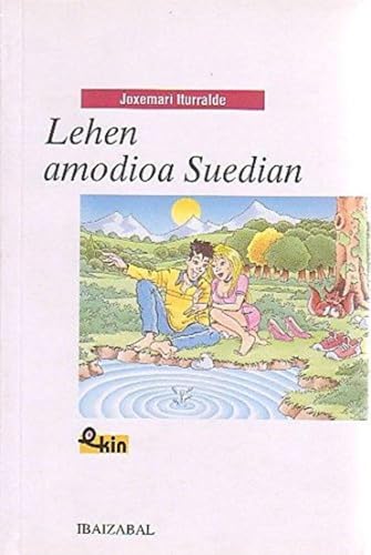 Imagen de archivo de Lehen amodioa Suedian (Ekin, Band 1) a la venta por medimops