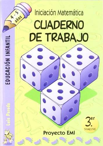 Imagen de archivo de CUADERNO DE TRABAJO 3. TRIMESTRE - EMI 4-5 AOS a la venta por Librerias Prometeo y Proteo
