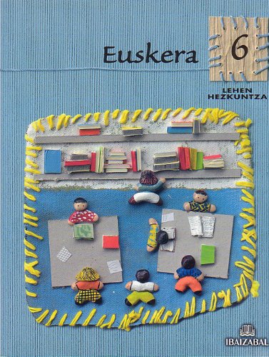 9788483256114: Euskera -LMH 6- (BIZ): Kometa Ibiltaria Proiektua (Basque Edition)