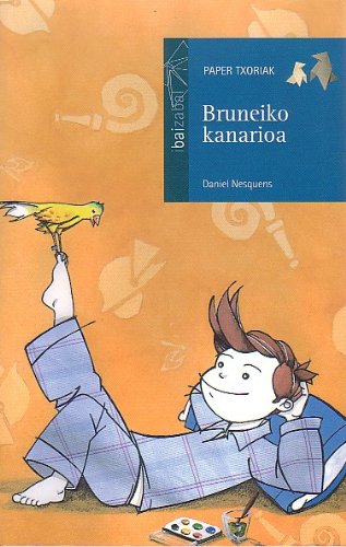 9788483256596: Bruneiko kanarioa (PAPER TXORIAK - Sail Urdina) (Basque Edition)