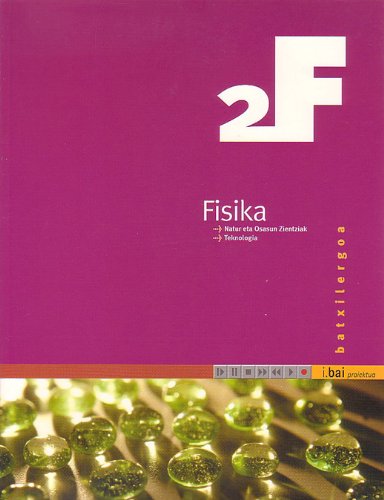 Stock image for Fisika 2 batxillergoa for sale by Iridium_Books