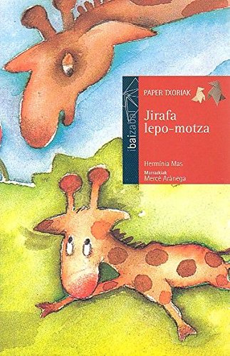 Stock image for Jirafa lepo-motza for sale by Iridium_Books