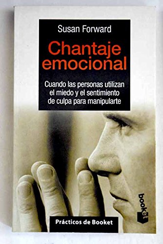 Stock image for Chantaje emocional for sale by Iridium_Books