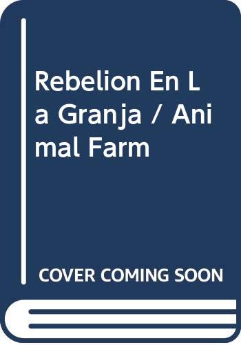 9788483280157: Rebelion En La Granja / Animal Farm