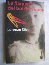 Stock image for La Flaqueza Del Bolchevique for sale by Hamelyn