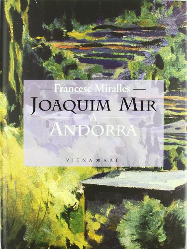 9788483301753: Joaquim mir a andorra