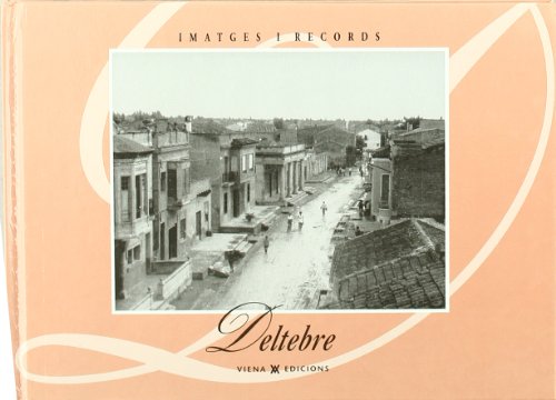 Imagen de archivo de Deltebre (Imatges i Records) a la venta por medimops