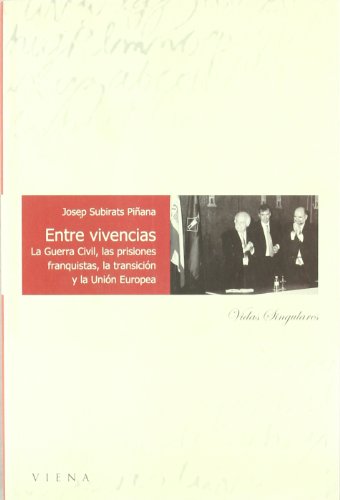 Imagen de archivo de Entre vivencias (Vidas singulares, Band 1) a la venta por medimops