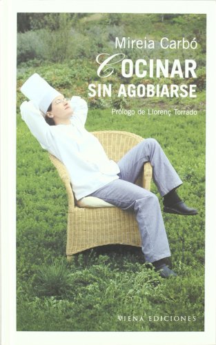 Imagen de archivo de COCINAR SIN AGOBIARSE a la venta por Mercado de Libros usados de Benimaclet