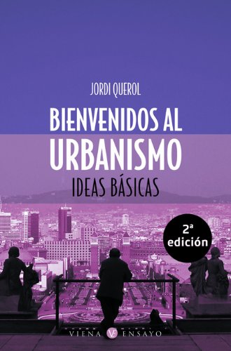 Imagen de archivo de Bienvenidos al urbanismo: Imgenes y palabras a la venta por medimops