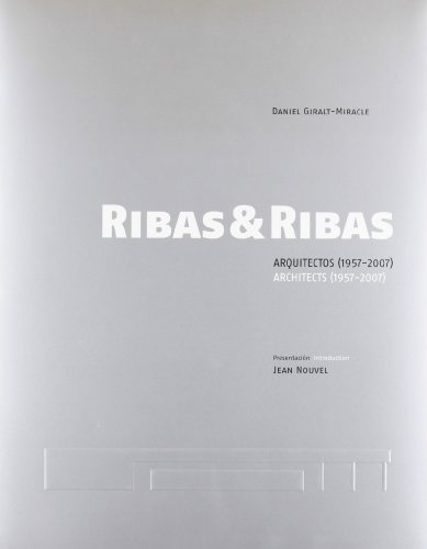 9788483305201: Ribas & Ribas arquitectos (1957 - 2007): Ribas & Ribas Architects (1957-2007)