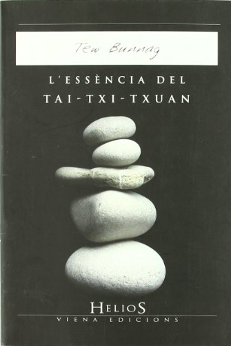 Stock image for L'essncia del tai-txi-txuan for sale by Iridium_Books