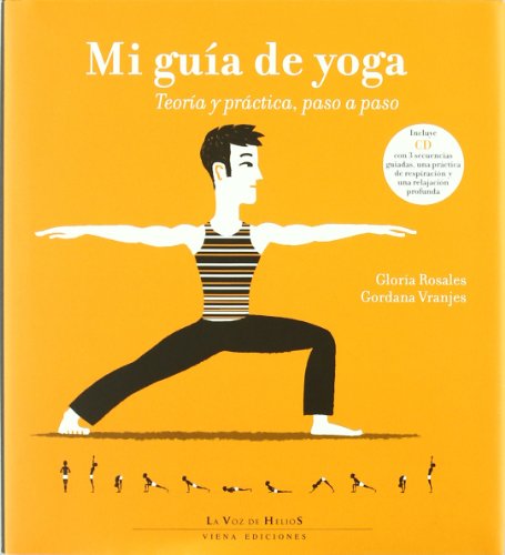 9788483305713: Mi Gua De Yoga (+ CD): Teora y prctica, paso a paso: 1 (HELIOS)