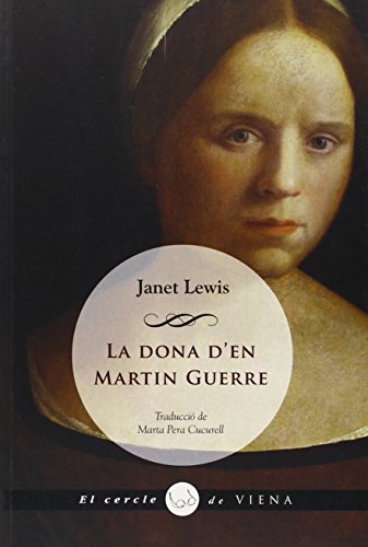 Stock image for La dona d'en Martin Guerre : The Wife of Martin Guerre for sale by Revaluation Books